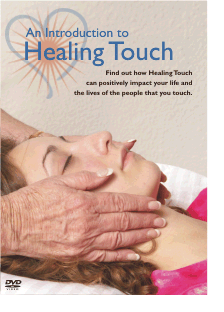 An Introduction to Healing Touch DVD